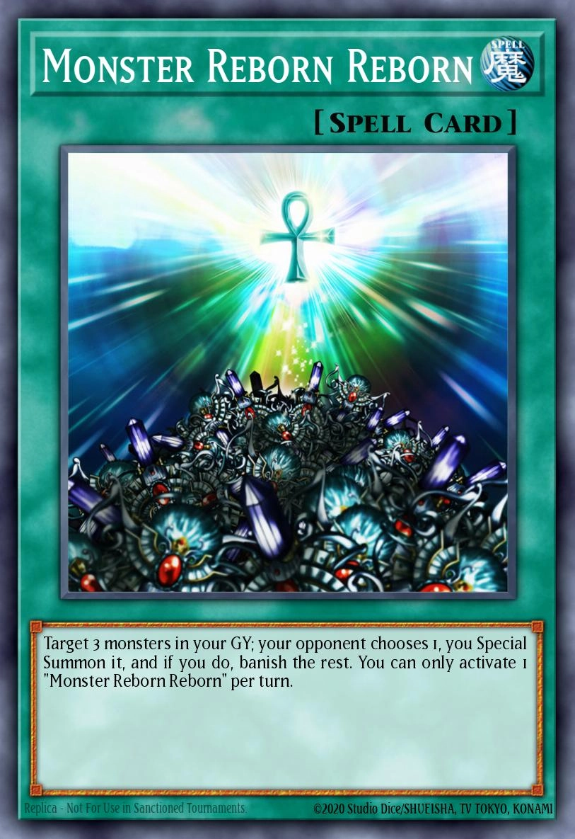 Monster Reborn Reborn